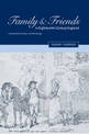 Family and Friends in Eighteenth-Century England: Household, Kinship and Patronage