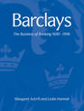 Barclays: The Business of Banking, 1690-1996