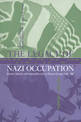 The Legacy of Nazi Occupation: Patriotic Memory and National Recovery in Western Europe, 1945-1965