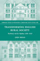 Transforming English Rural Society: The Verneys and the Claydons, 1600-1820