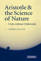 Aristotle and the Science of Nature: Unity without Uniformity