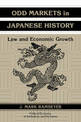 Odd Markets in Japanese History: Law and Economic Growth