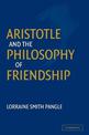 Aristotle and the Philosophy of Friendship