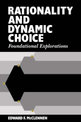 Rationality and Dynamic Choice: Foundational Explorations