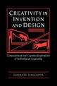 Creativity in Invention and Design