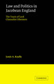 Law and Politics in Jacobean England: The Tracts of Lord Chancellor Ellesmere