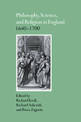 Philosophy, Science, and Religion in England 1640-1700