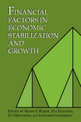 Financial Factors in Economic Stabilization and Growth