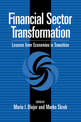 Financial Sector Transformation: Lessons from Economies in Transition