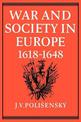 War and Society in Europe 1618-1648