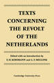 Texts Concerning the Revolt of the Netherlands