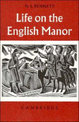 Life on the English Manor: A Study of Peasant Conditions 1150-1400