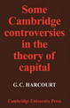 Some Cambridge Controversies in the Theory of Capital