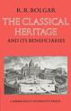 The Classical Heritage and its Beneficiaries