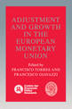 Adjustment and Growth in the European Monetary Union