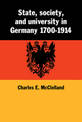 State, Society and University in Germany 1700-1914