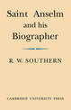 Saint Anselm and his Biographer: A Study of Monastic Life and Thought 1059-c.1130