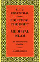 Political Thought in Medieval Islam: An Introductory Outline