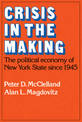 Crisis in the Making: The Political Economy of New York State since 1945