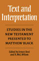 Text and Interpretation: Studies in the New Testament presented to Matthew Black