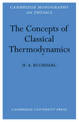 The Concepts of Classical Thermodynamics