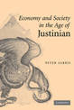 Economy and Society in the Age of Justinian