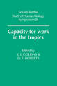 Capacity for Work in the Tropics