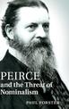 Peirce and the Threat of Nominalism