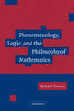 Phenomenology, Logic, and the Philosophy of Mathematics