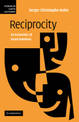 Reciprocity: An Economics of Social Relations