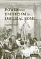 Power and Eroticism in Imperial Rome