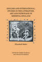 English and International: Studies in the Literature, Art and Patronage of Medieval England