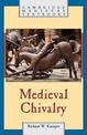 Medieval Chivalry