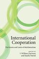 International Cooperation: The Extents and Limits of Multilateralism