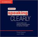 Speaking Clearly Audio CDs (3): Pronunciation and Listening Comprehension for Learners of English