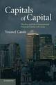 Capitals of Capital: The Rise and Fall of International Financial Centres 1780-2009