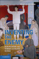 Inventing the Enemy: Denunciation and Terror in Stalin's Russia