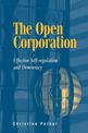 The Open Corporation: Effective Self-regulation and Democracy