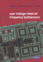 Low-Voltage CMOS RF Frequency Synthesizers