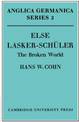 Else Lasker-Schuler: The Broken World