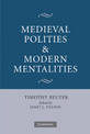 Medieval Polities and Modern Mentalities