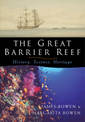 The Great Barrier Reef: History, Science, Heritage