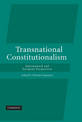 Transnational Constitutionalism: International and European Perspectives