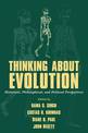 Thinking about Evolution: Historical, Philosophical, and Political Perspectives