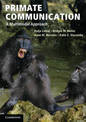 Primate Communication: A Multimodal Approach