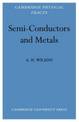 Semi-Conductors and Metals: An Introduction to the Electron Theory of Metals