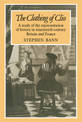 The Clothing of Clio: A Study of the Representation of History in Ninetennth-Century Britain and France