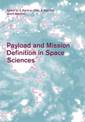 Payload and Mission Definition in Space Sciences