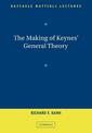 The Making of Keynes' General Theory