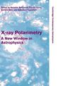 X-ray Polarimetry: A New Window in Astrophysics